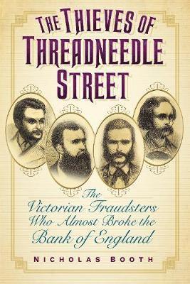 The Thieves of Threadneedle Street 1