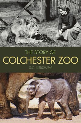 The Story of Colchester Zoo 1