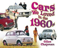 bokomslag Cars We Loved in the 1960s