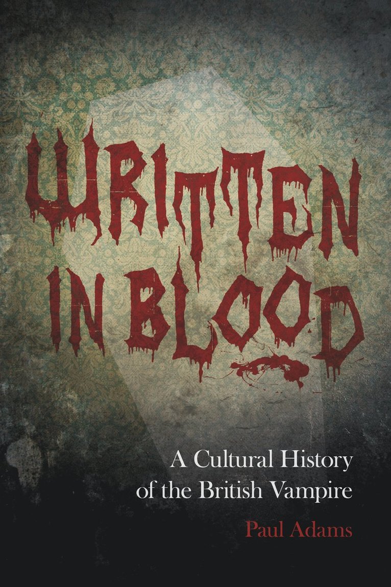 Paul Adams - Written in Blood, Häftad