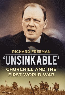 Richard Freeman, Freeman - 'Unsinkable', Inbunden
