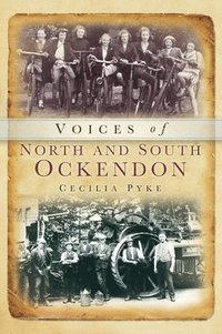 bokomslag Voices of North and South Ockendon