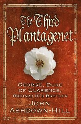 bokomslag The Third Plantagenet