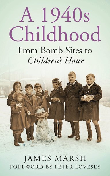 James Marsh - 1940s Childhood, Häftad