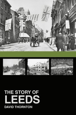The Story of Leeds