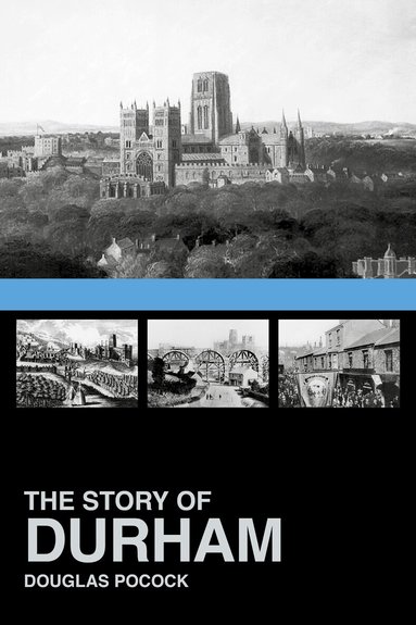Douglas Pocock - Story of Durham, Häftad