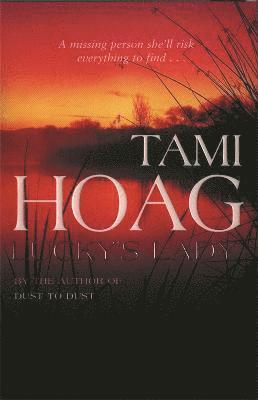 Tami Hoag - Lucky's Lady, Häftad