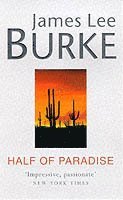 James Lee Burke, James Lee (Author) Burke - Half of Paradise, Häftad