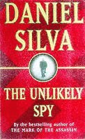 Daniel Silva - Unlikely Spy, Häftad