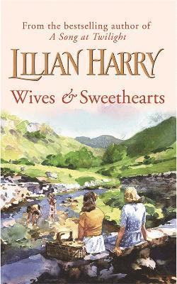 Lilian Harry - Wives & Sweethearts, Häftad
