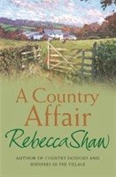 Rebecca Shaw - Country Affair, Häftad