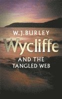 bokomslag Wycliffe & The Tangled Web