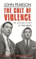 John Pearson - Cult Of Violence, Häftad