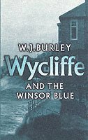 Wycliffe and the Winsor Blue 1