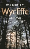 bokomslag Wycliffe and the Dead Flautist