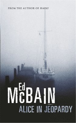 Ed McBain - Alice in Jeopardy, Häftad