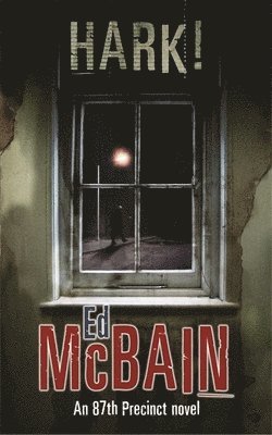 Ed McBain - Hark!, Häftad