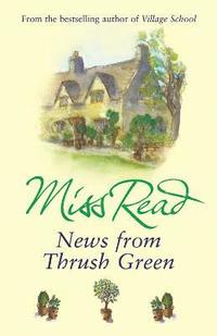 bokomslag News From Thrush Green