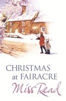 Miss Read - Christmas At Fairacre, Häftad