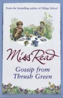 Gossip from Thrush Green