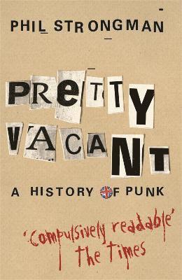 Phil Strongman - Pretty Vacant, Häftad