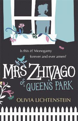 bokomslag Mrs Zhivago of Queen's Park