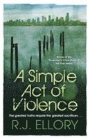 A Simple Act of Violence 1