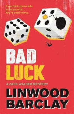 Linwood Barclay - Bad Luck, Häftad