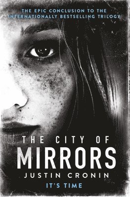 Justin Cronin - City of Mirrors, Häftad