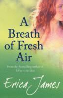 Erica James - Breath of Fresh Air, Häftad