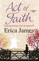 Erica James - Act of Faith, Häftad