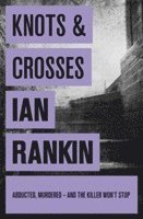 Ian Rankin - Knots And Crosses, Häftad