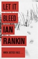 Ian Rankin - Let It Bleed, Häftad