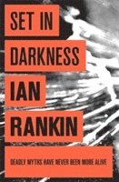 Ian Rankin - Set In Darkness, Häftad