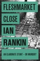 Ian Rankin - Fleshmarket Close, Häftad