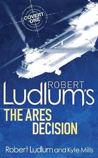 bokomslag Robert Ludlum's The Ares Decision