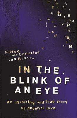 Hasso and Catherine von Bredow - In the Blink of an Eye, Häftad