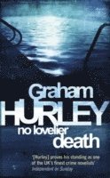 Graham Hurley - No Lovelier Death, Häftad