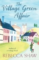 Rebecca Shaw - Village Green Affair, Häftad