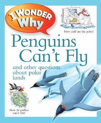 I Wonder Why Penguins Can't Fly 1