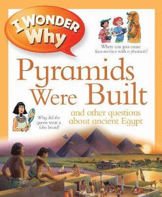 Philip Steele - I Wonder Why Pyramids Were Built, Häftad
