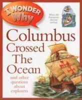 I Wonder Why Columbus Crossed The Ocean
