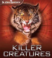 bokomslag Navigators: Killer Creatures