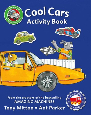Tony Mitton - Amazing Machines Cool Cars Sticker Activity Book, Häftad