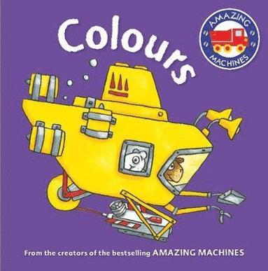 bokomslag Amazing Machines First Concepts: Colours