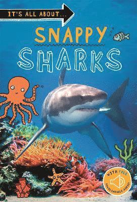 It's all about... Snappy Sharks 1