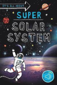 bokomslag It's all about... Super Solar System