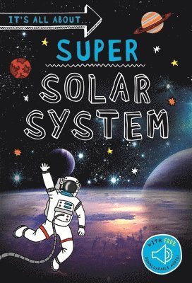 It's all about... Super Solar System 1