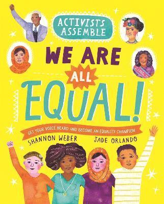Activists Assemble: We Are All Equal! 1