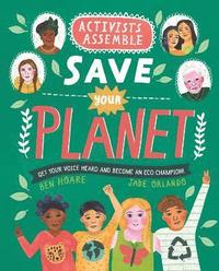 bokomslag Activists Assemble - Save Your Planet